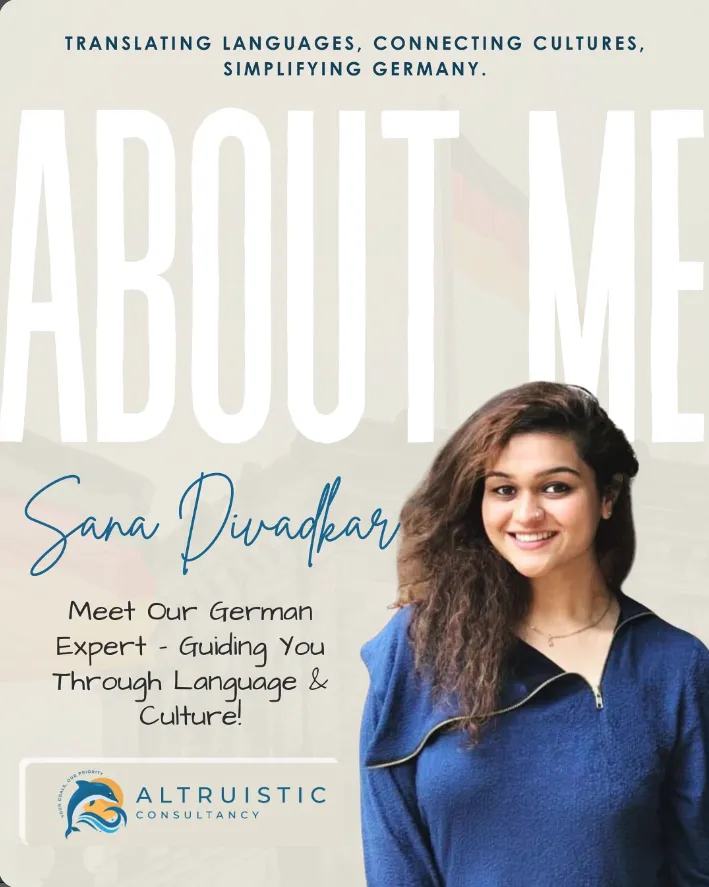 Sana Divadkar, German Language Expert at Altruistic Consultancy